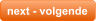 next - volgende